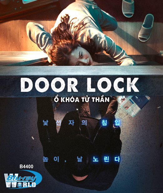 B4400. Door Lock - Ổ Khóa Tử Thần 2D25G (DTS-HD MA 5.1) 